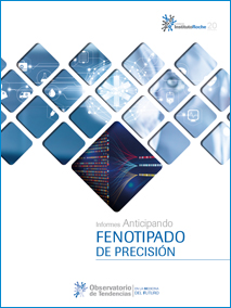 Informes Anticipando FENOTIPADO DE PRECISIÓN