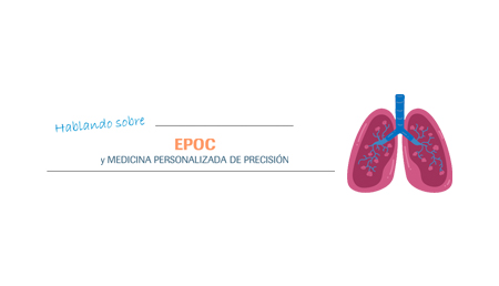 Hablando sobre EPOC y Medicina Personalizada de Precisión